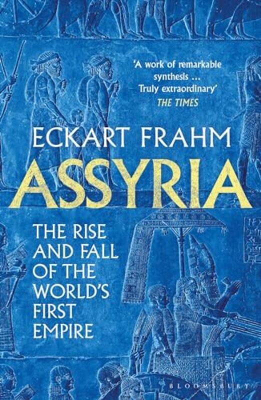 

Assyria by Eckart Frahm -Paperback