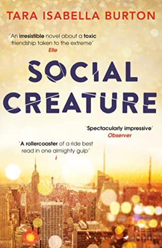 

Social Creature by Tara Isabella Burton-Paperback