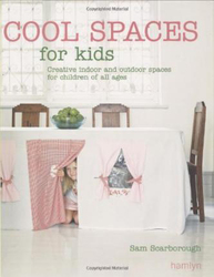 Cool Spaces for Kids, Hardcover Book, By: Sam Scarborough