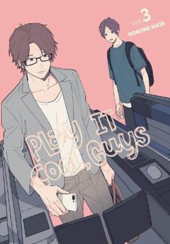 

Play It Cool, Guys, Vol. 3,Paperback,By :Kokone Nata