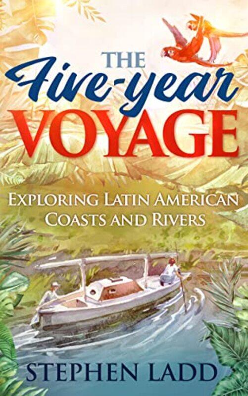 

The FiveYear Voyage by Foxton Books-Paperback