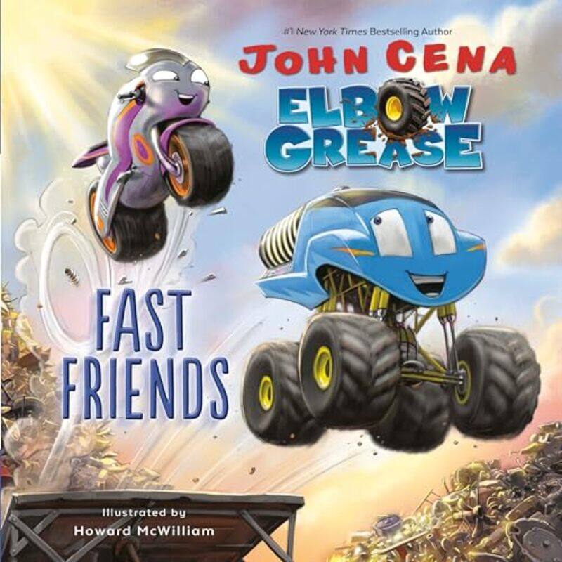

Elbow Grease Fast Friends by John Cena-Hardcover