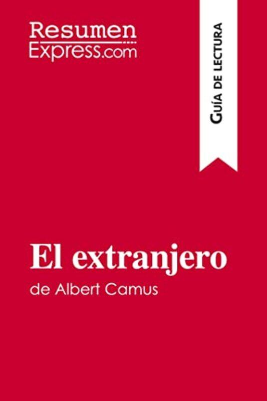 

El extranjero de Albert Camus Gua de lectura by Resumenexpress-Paperback