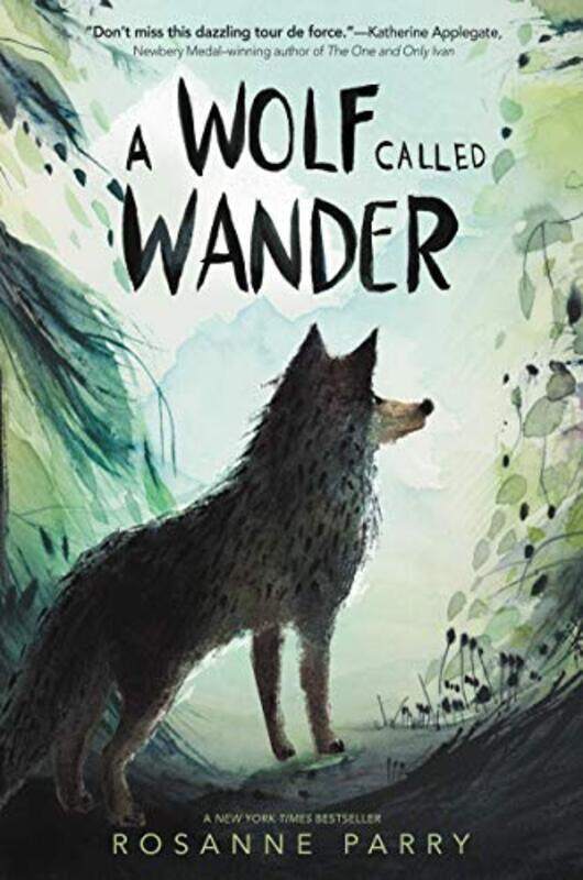 

A Wolf Called Wander,Paperback by Parry, Rosanne - Armino, Monica