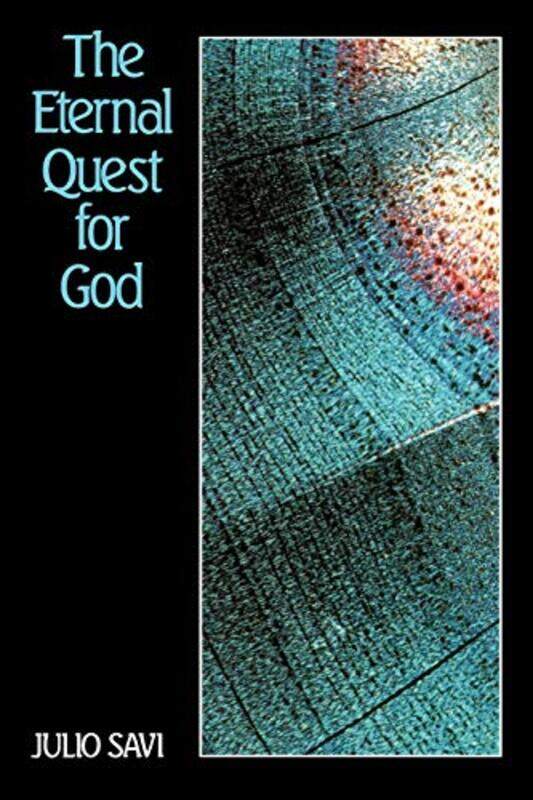 

The Eternal Quest for God by Kate Mikhail-Paperback