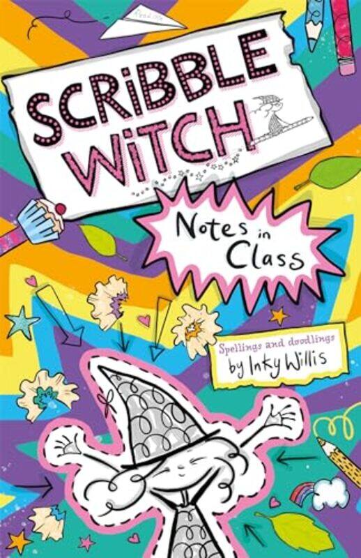 

Scribble Witch Notes in Class by Inky Willis-Paperback