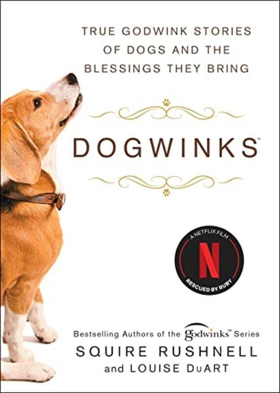 

Dogwinks by SQuire RushnellLouise DuArt-Paperback
