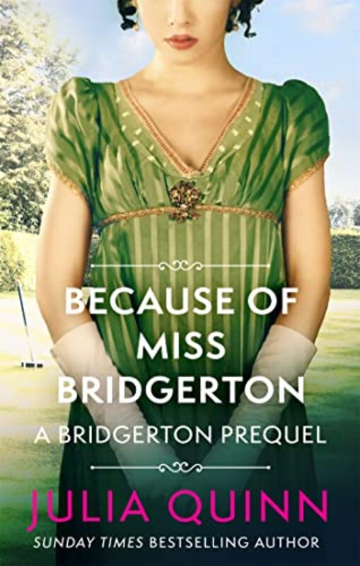 Because of Miss Bridgerton by Julia Quinn-Paperback