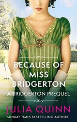 Because of Miss Bridgerton by Julia Quinn-Paperback