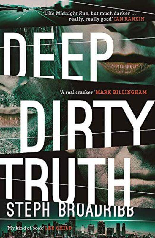 

Deep Dirty Truth by Steph Broadribb-Paperback