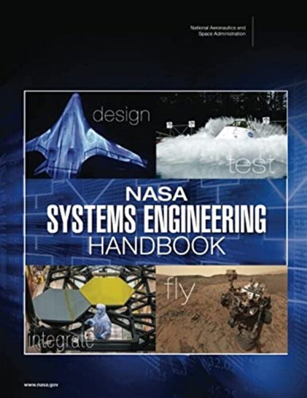 NASA Systems Engineering Handbook (NASA SP-2016-6105 Rev2) , Paperback by Space Administration, National Aeronauti