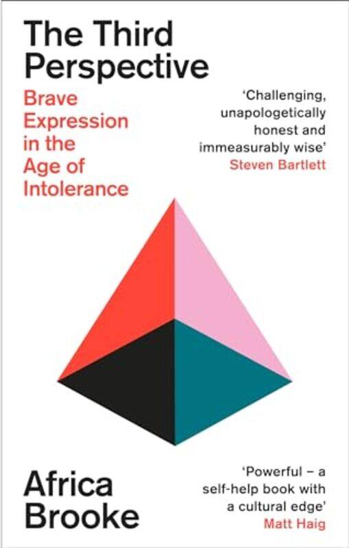 

The Third Perspective Brave Expression In The Age Of Intolerance by Brooke, Africa..Paperback