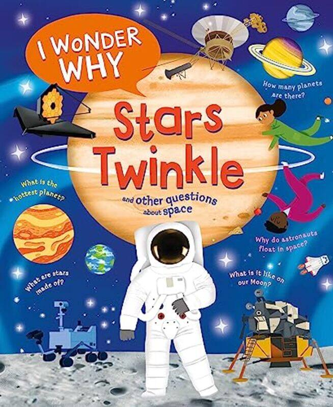 

I Wonder Why Stars Twinkle by Sue CottrellSophie Khan-Hardcover