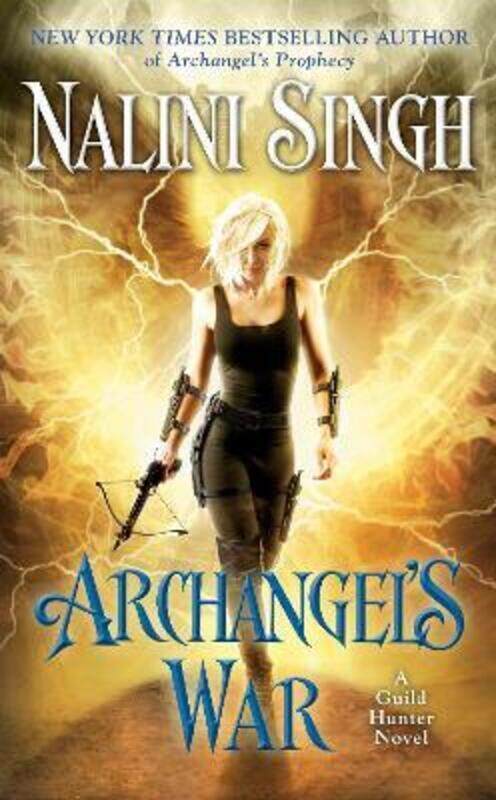 

Archangel's War.paperback,By :Nalini Singh