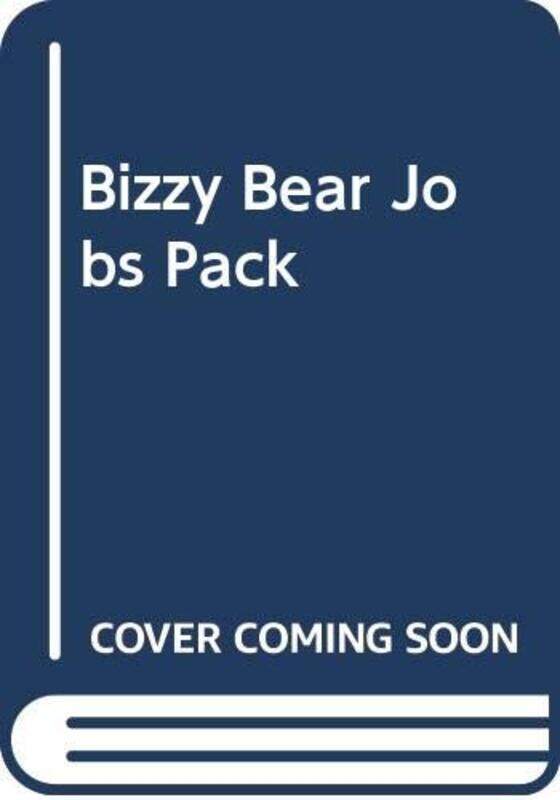 

BIZZY BEAR JOBS PACK by Dr Mine Early years consultant UK ConkbayirChristine Pascal-Hardcover