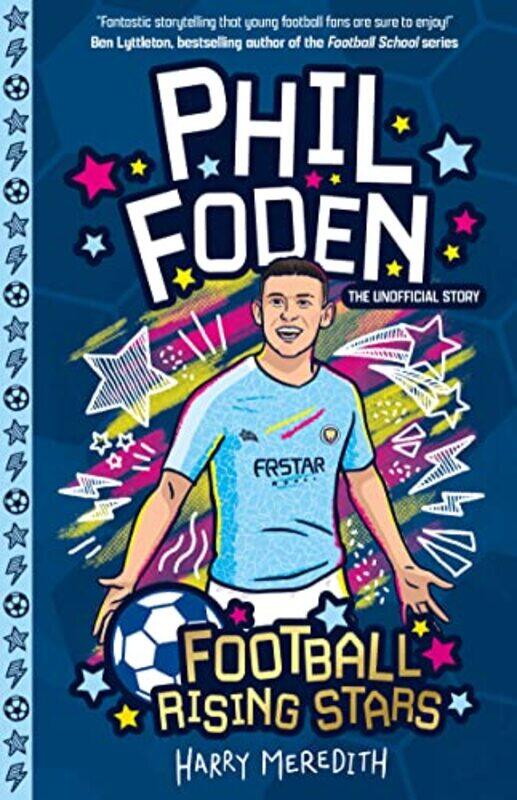 

Football Rising Stars Phil Foden by John MacArthurRichard Mayhue-Paperback