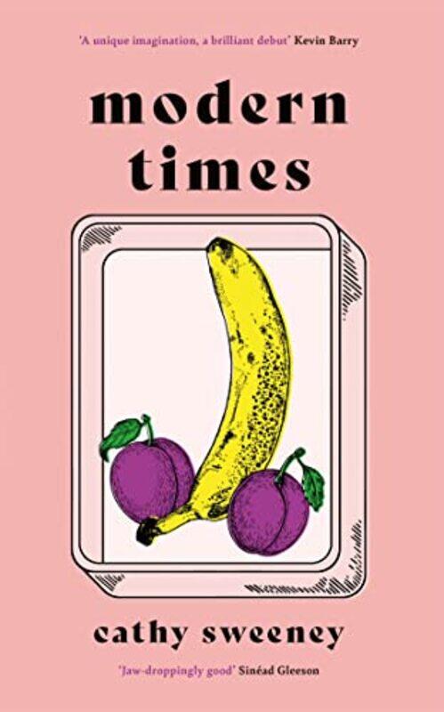 

Modern Times by Cathy Sweeney-Hardcover