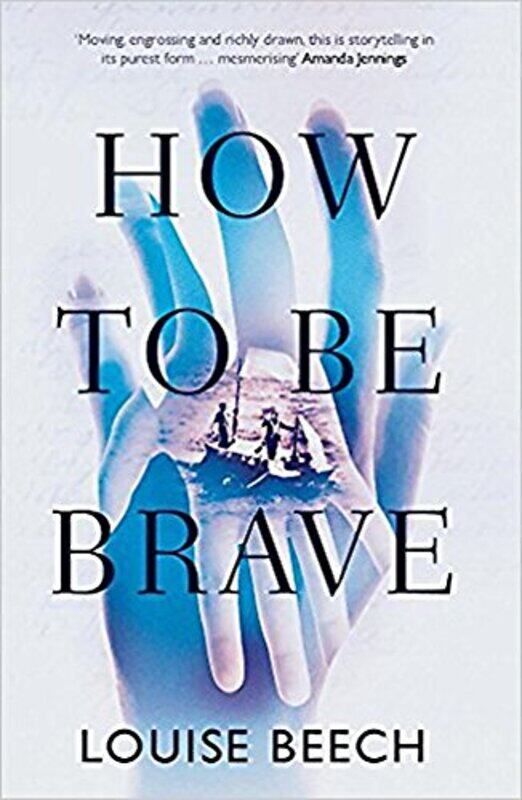 

How To Be Brave by Louise Beech-Paperback