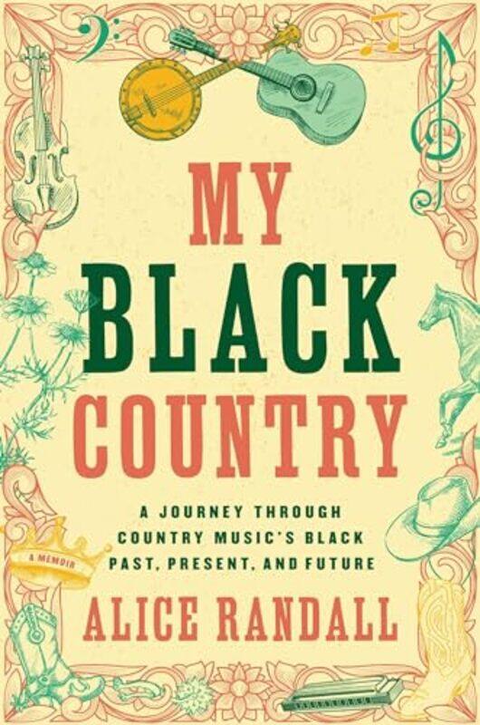 

My Black Country by Alice Randall-Hardcover