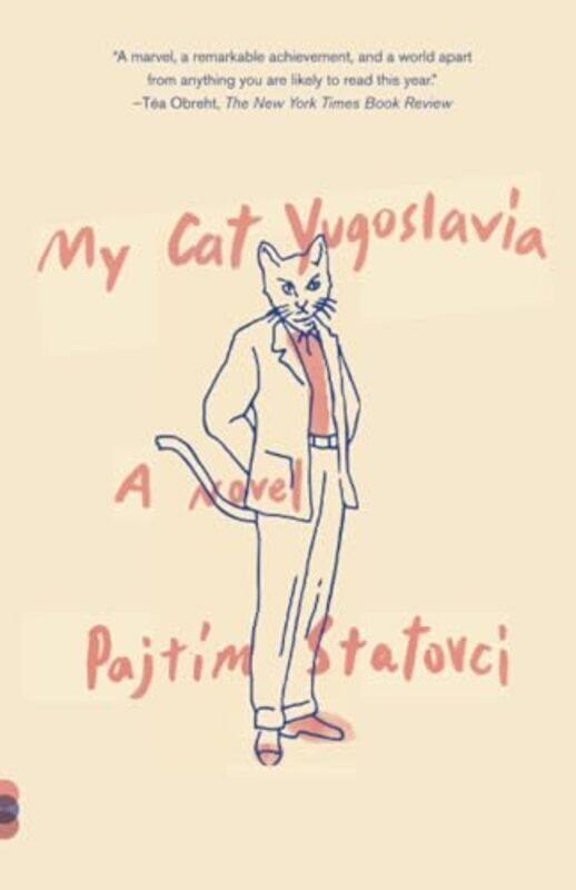 

My Cat Yugoslavia By Statovci Pajtim - Paperback