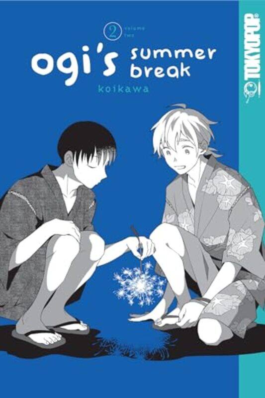 

Ogis Summer Break Volume 2 by Koikawa-Paperback