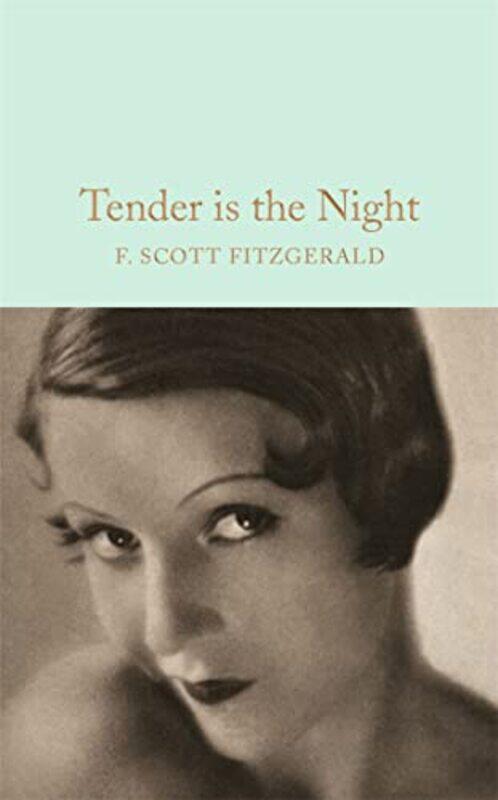 

Tender is the Night by F Scott Fitzgerald-Hardcover