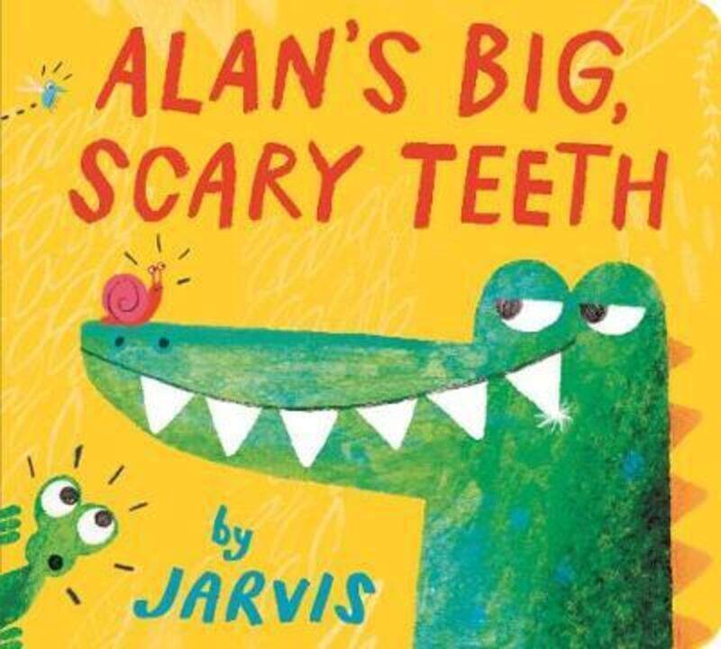 

Alan's Big, Scary Teeth,Hardcover,ByJarvis - Jarvis