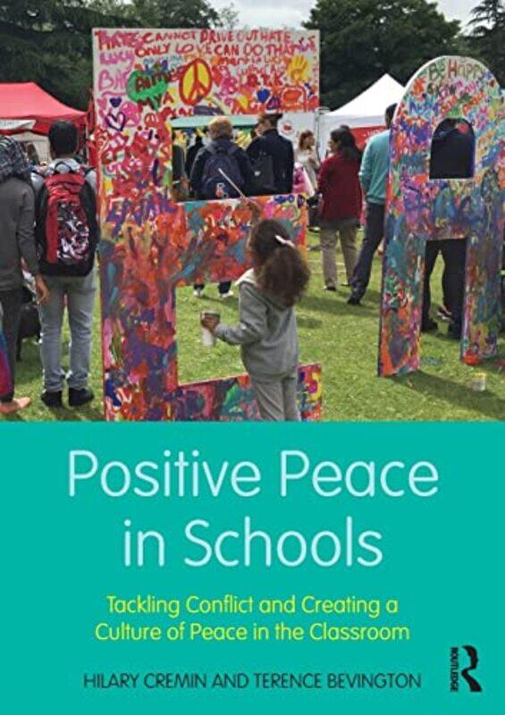 

Positive Peace in Schools by Martha Gellhorn-Paperback