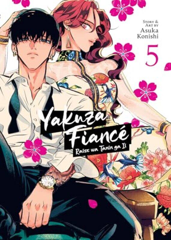 

Yakuza Fiance Raise wa Tanin ga Ii Vol 5 by Asuka Konishi-Paperback