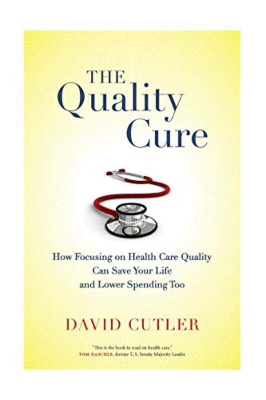 

The Quality Cure by David Cutler-Paperback