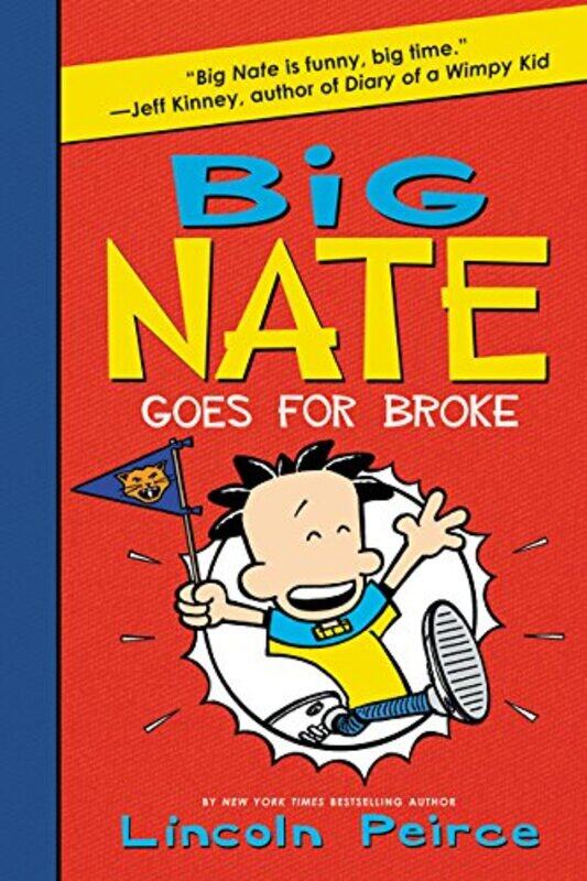 

Big Nate Goes for Broke, Paperback Book, By: Lincoln Peirce