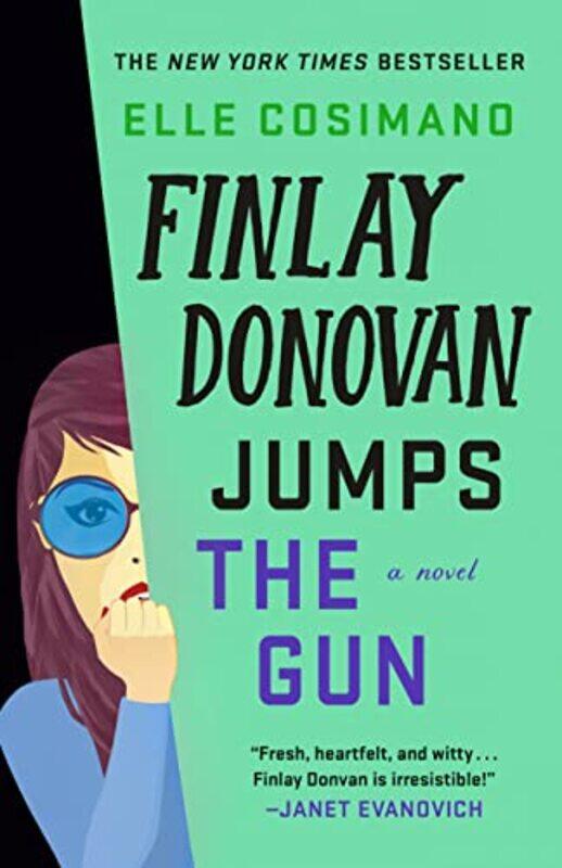 

Finlay Donovan Jumps The Gun A Novel by Cosimano, Elle - Hardcover