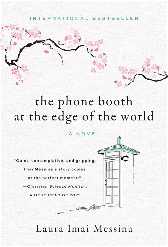 

The Phone Booth at the Edge of the World, Paperback Book, By: Laura Imai Messina