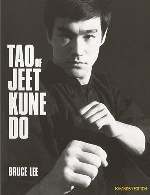 Tao of Jeet Kune Do , Hardcover by Bruce Lee