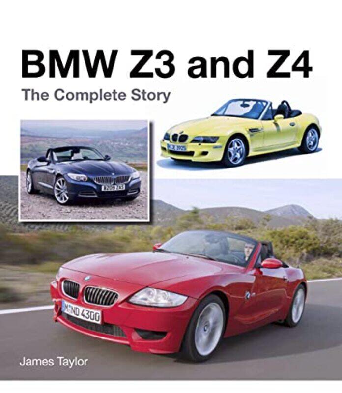 

Bmw Z3 And Z4 The Complete Story by Taylor, James - Hardcover