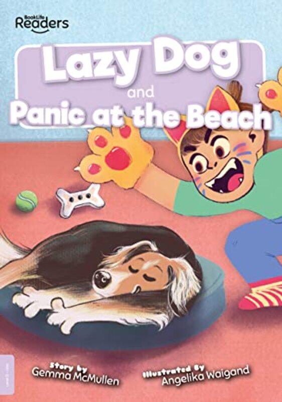 

Lazy Dog and Panic at the Beach by Gemma McMullen-Paperback