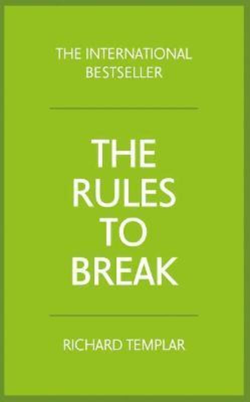The Rules to Break.paperback,By :Richard Templar