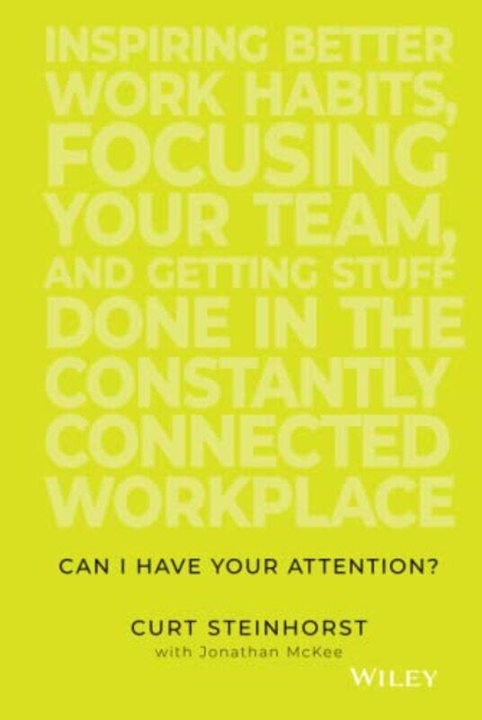 

Can I Have Your Attention by Curt Steinhorst-Hardcover