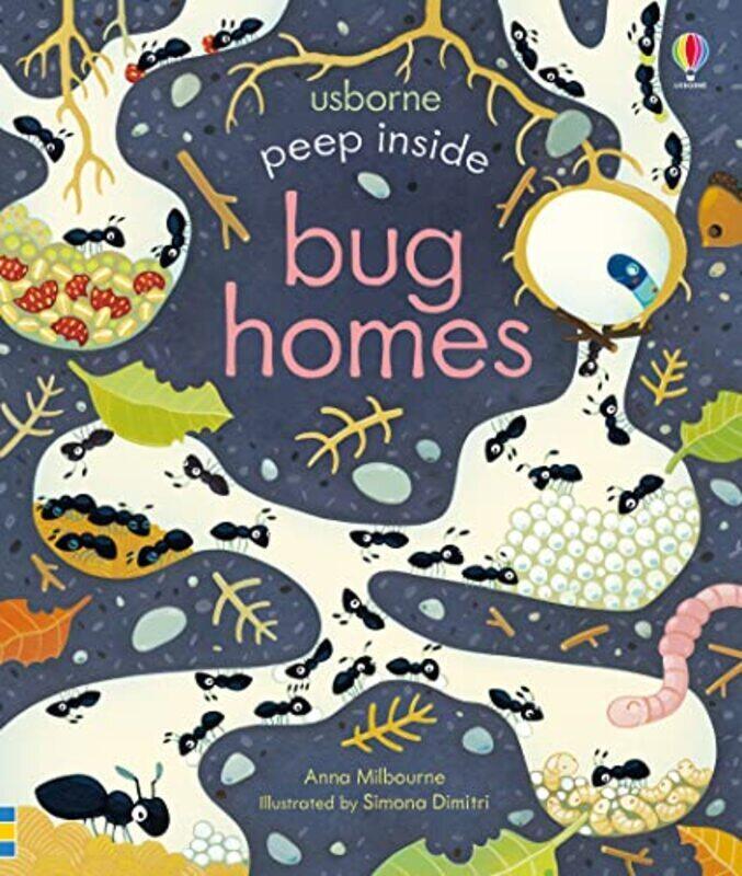 

Peep Inside Bug Homes , Paperback by Milbourne, Anna - Dimitri, Simona