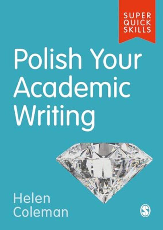 

Polish Your Academic Writing by Dr Gareth Moore-Paperback