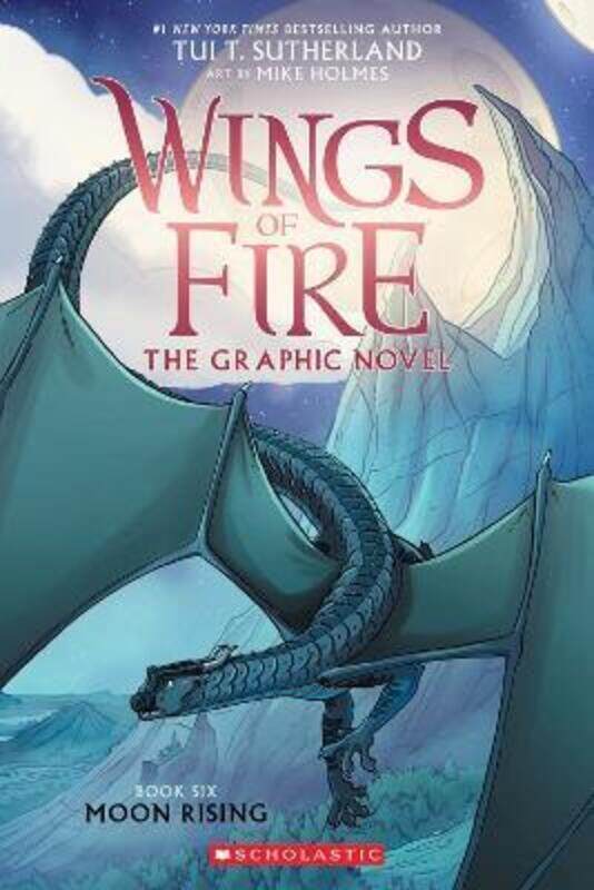 

Moon Rising (Wings of Fire Graphic Novel #6),Paperback, By:Tui T. Sutherland