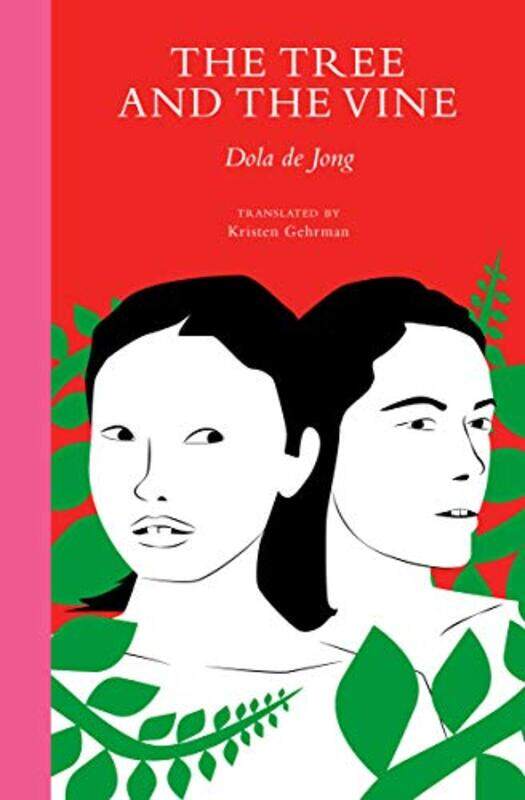 

The Tree and the Vine by Dola de JongKristen Gehrman-Paperback
