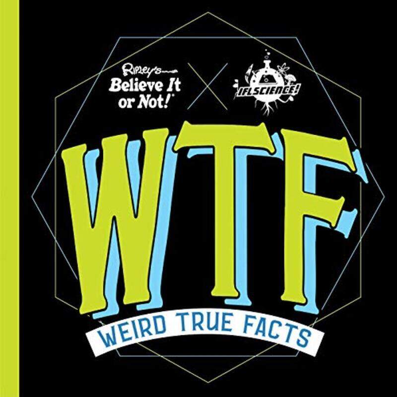 

Ripley's Believe It or Not! Weird True Facts, Hardcover Book