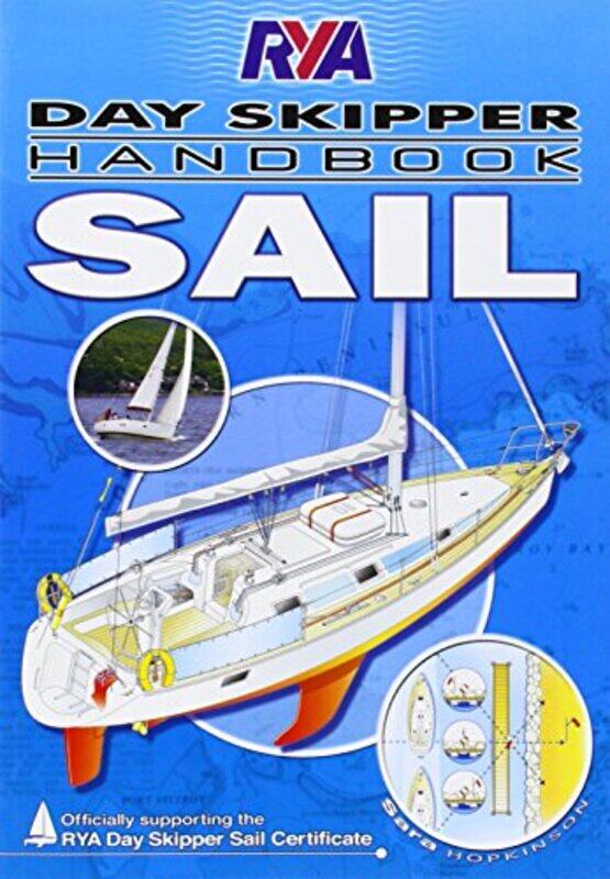 

Rya Day Skipper Handbook Sail by Sara Hopkinson..Paperback