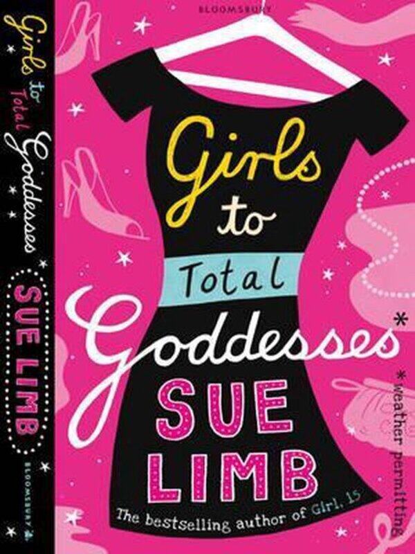 

Girls to Total Goddesses: Girls to Total Goddesses in Seven Days BK. 3, Paperback Book, By: Sue Limb