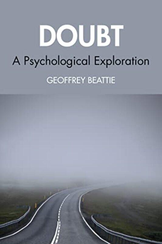 

Doubt by Geoffrey Edge Hill University, UK Beattie-Paperback