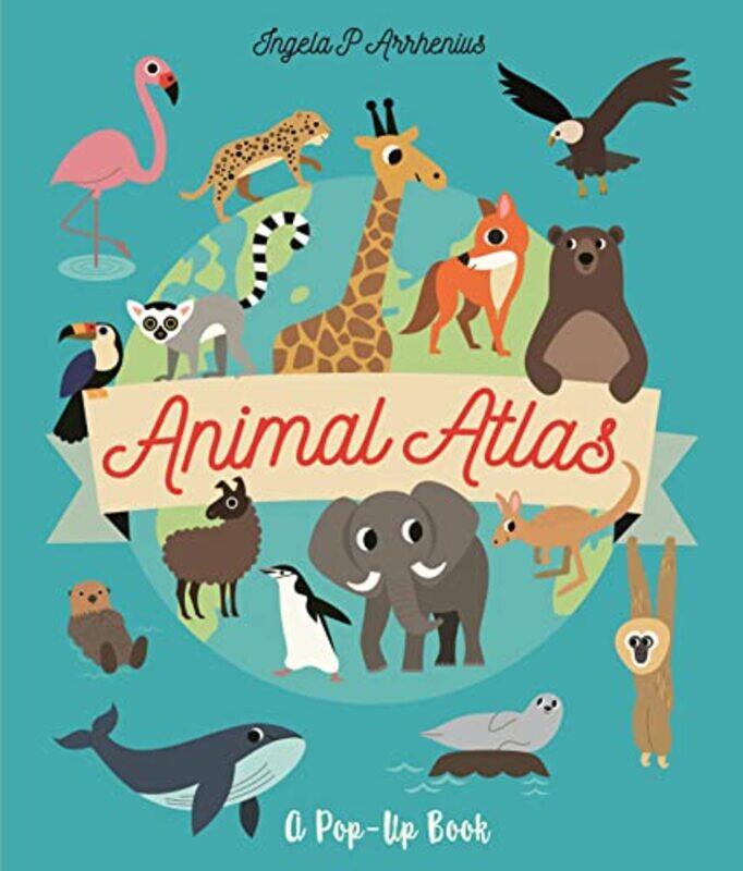 

Animal Atlas by Ingela P ArrheniusIngela P Arrhenius-Hardcover