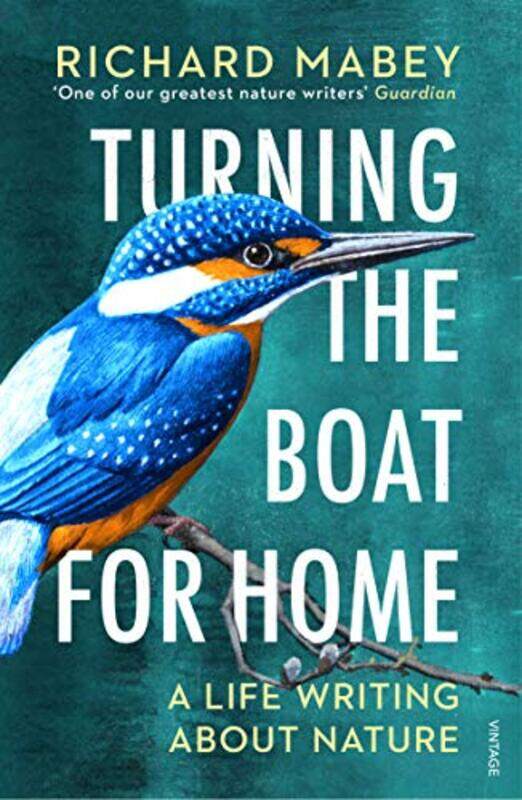 

Turning the Boat for Home by Richard Mabey-Paperback