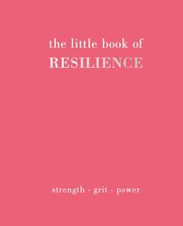 Little Book Of Resilience by Joanna Gray -Hardcover