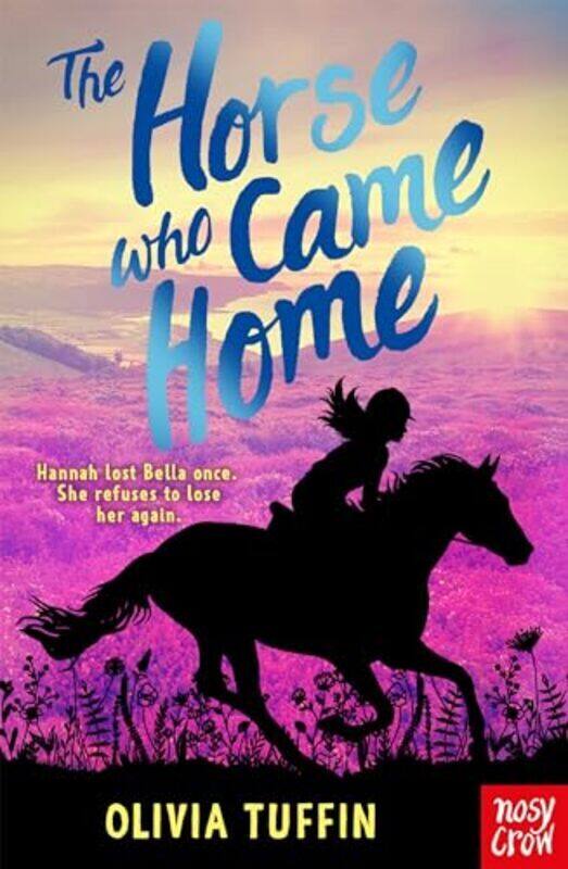 

The Horse Who Came Home By Olivia Tuffin - Paperback
